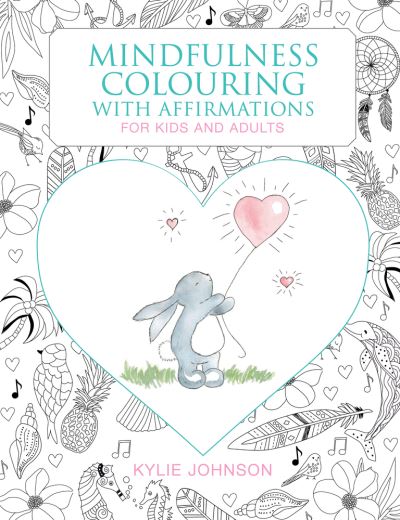 Mindfulness Colouring With Affirmations