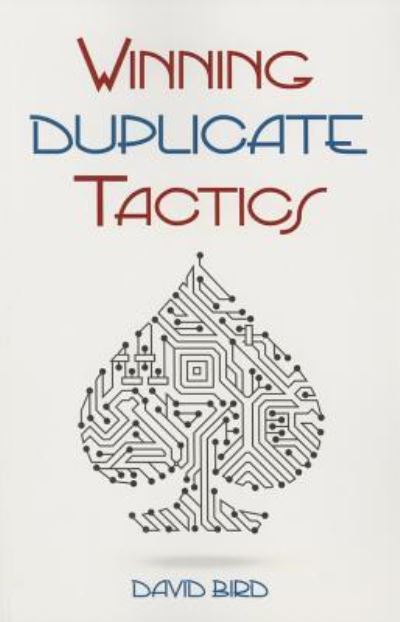 Winning Duplicate Tactics