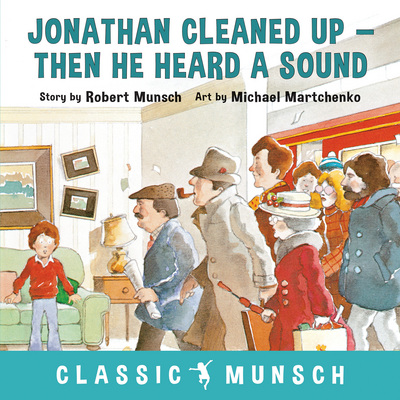 Jonathan Cleaned Up - Then He Heard a Sound