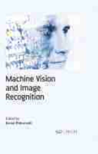 Machine Vision and Image Recognition