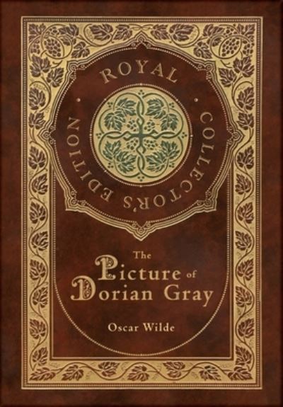 The Picture of Dorian Gray (Royal Collector's Edition) (Case Laminate Hardcover With Jacket)