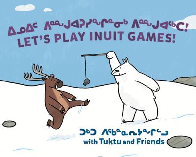 Let's Play Inuit Games!
