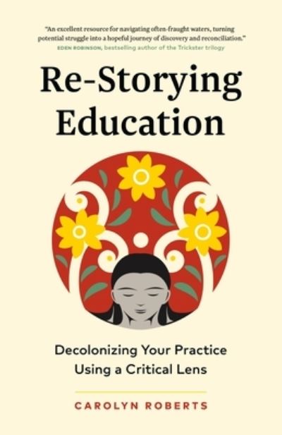 Re-Storying Education