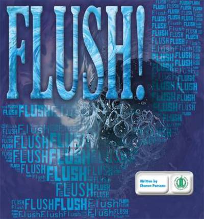 Flush!