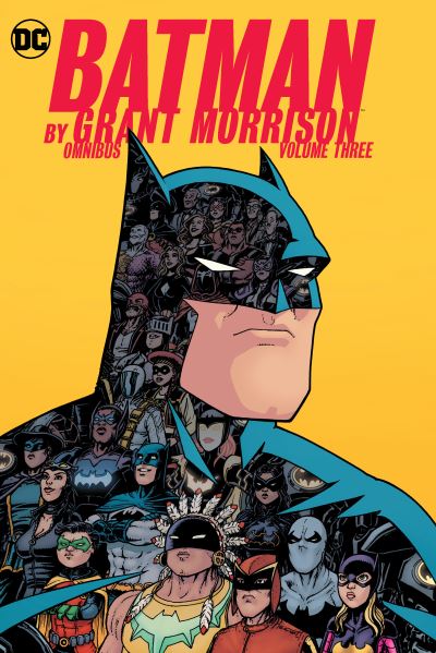 Batman by Grant Morrison Omnibus. Volume Three