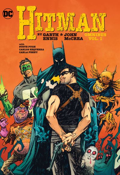 Hitman by Garth Ennis & John McCrea Omnibus. Vol. 1