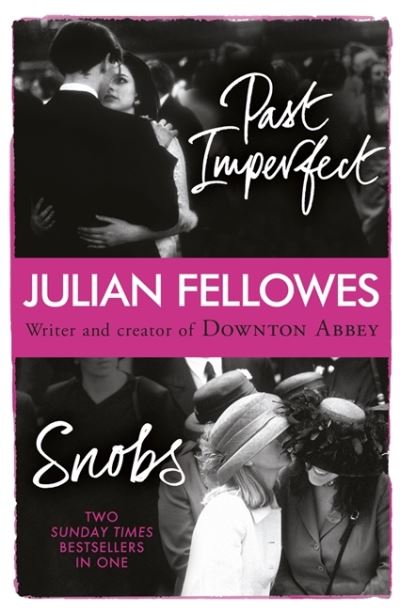 Snobs and Past Imperfect