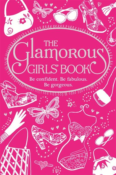 The Glamorous Girls' Book