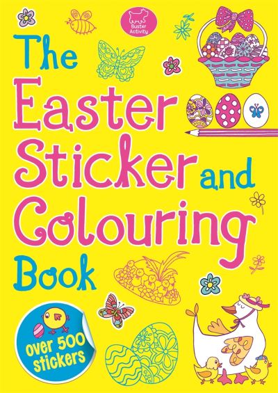 The Easter Sticker and Colouring Book