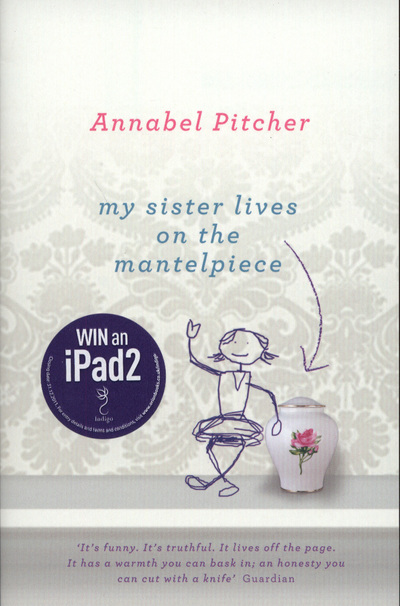 My Sister Lives on the Mantelpiece