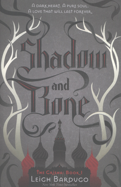 Shadow and Bone