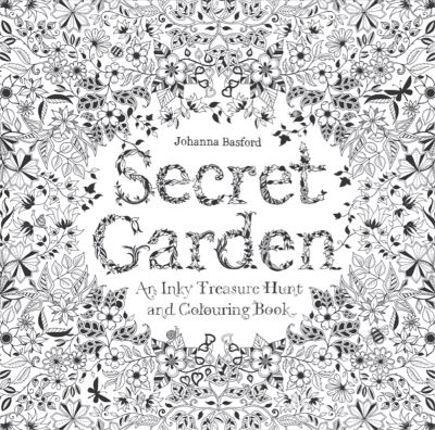 Secret Garden An Inky Treasure Hunt and Colouring Book