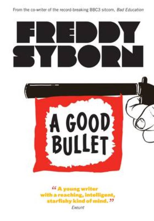 A Good Bullet