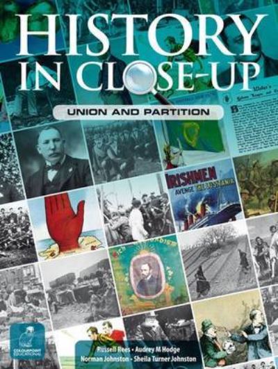 History in Close-Up. Union and Partition