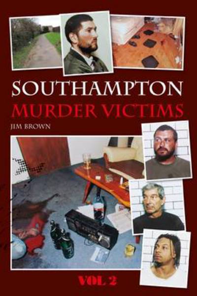 Southampton Murder Victims. Vol. 2