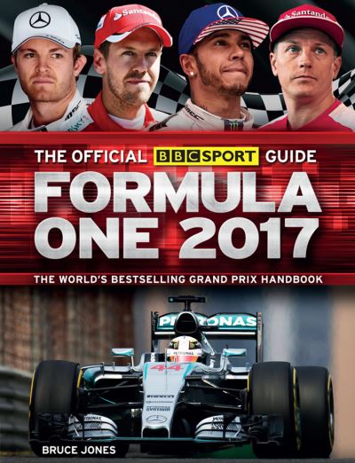 The Official BBC Sport Guide Formula One 2017