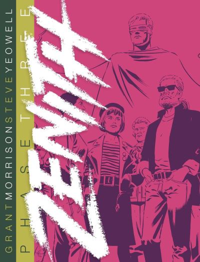 Zenith. Phase Three