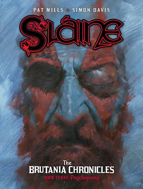 Sláine Book Three Psychopomp