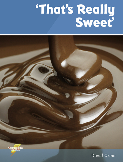 'Thats Really Sweet'