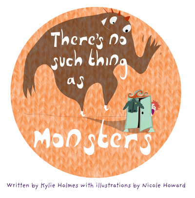 There's No Such Thing as Monsters