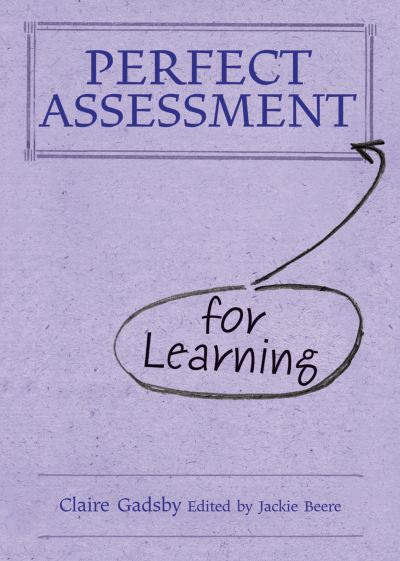 Perfect Assessment for Learning