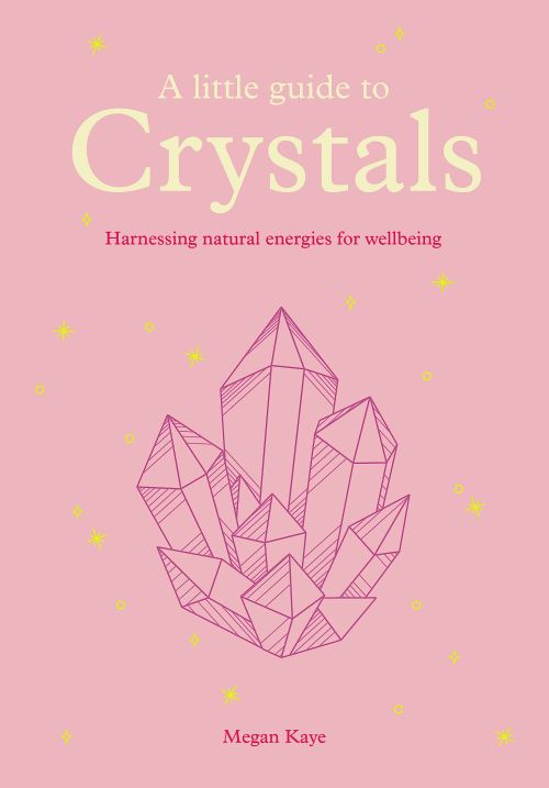 A Little Guide to Crystals