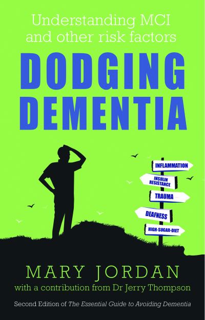 Dodging Dementia