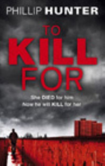 To Kill For