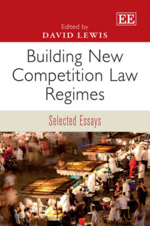 Building New Competition Law Regimes