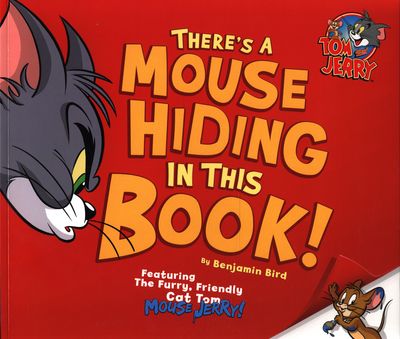There's a Mouse Hiding in This Book!