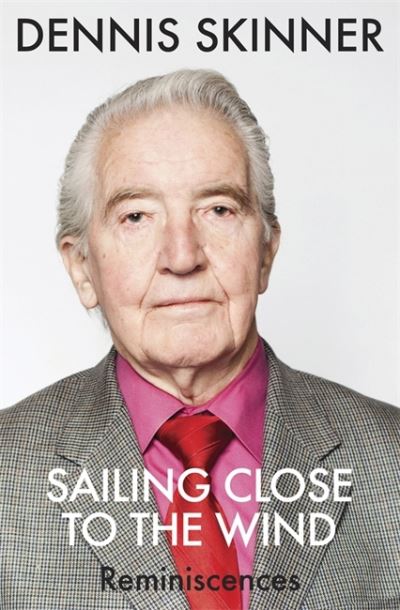 Sailing Close to the Wind Reminiscences
