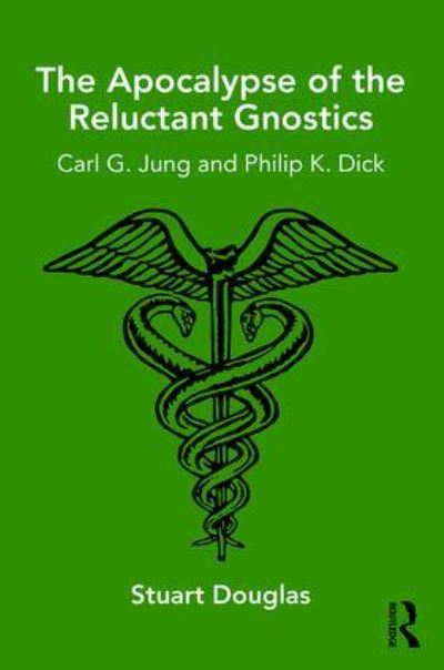 The Apocalypse of the Reluctant Gnostics