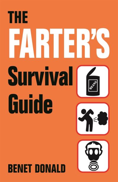 The Farter's Survival Guide
