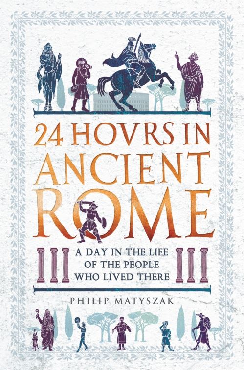 24 Hovrs in Ancient Rome