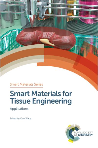 Smart Materials for Tissue Engineering. Volume 25