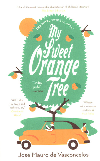 My Sweet Orange Tree