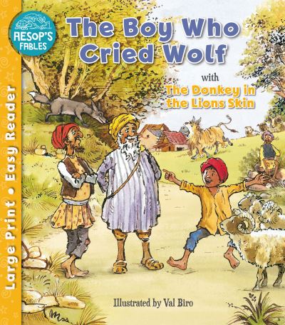 The Boy Who Cried Wolf