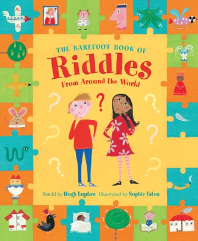 The Barefoot Book of Riddles from Around the World