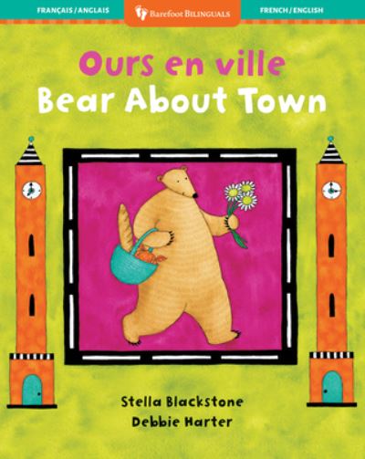 Bear About Town (Bilingual French & English)