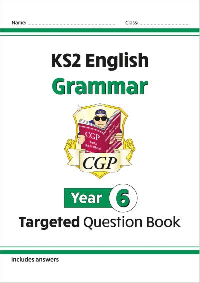 KS2 English Year 6 Grammar Targeted Question Book (With Answers)