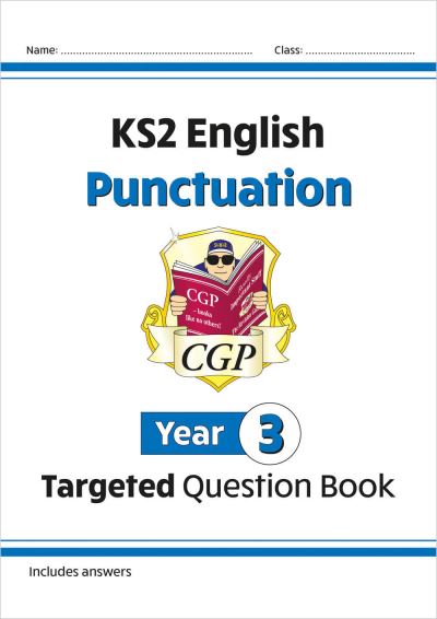 KS2 English Year 3 Punctuation Targeted Question Book (With Answers)