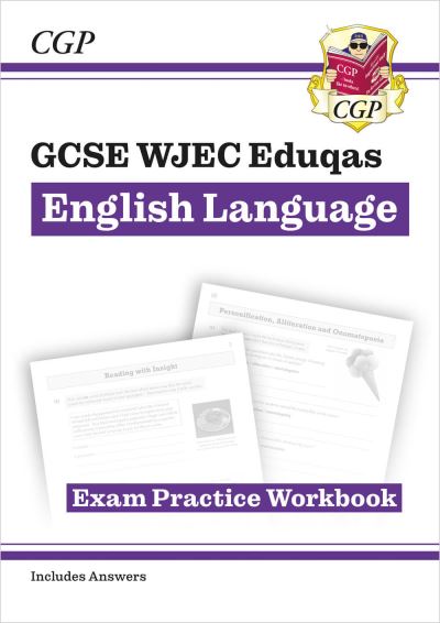 GCSE WJEC Eduqas English Language The Workbook : Includes Answers