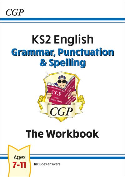KS2 English. Grammar, Punctuation & Spelling
