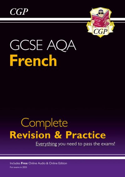 GCSE French AQA Complete Revision & Practice