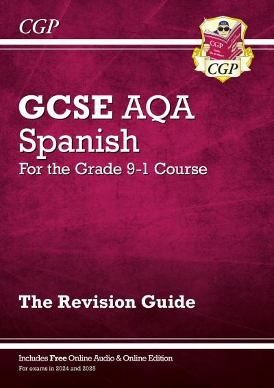 GCSE Spanish AQA Revision Guide