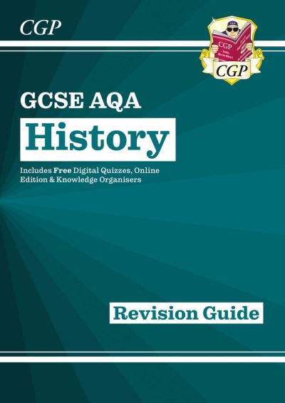 GCSE History AQA Revision Guide (With Online Edition, Quizzes & Knowledge Organisers)