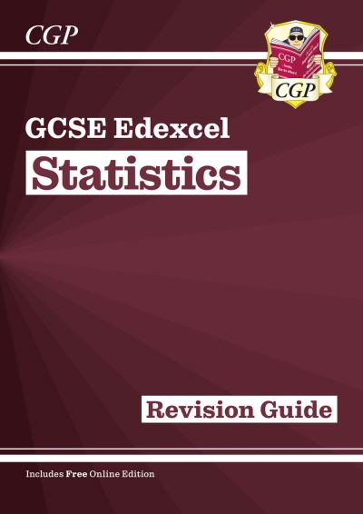 GCSE Statistics Edexcel Revision Guide (With Online Edition)