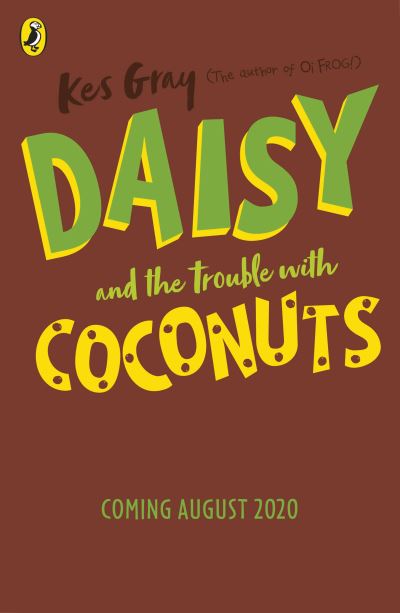 Daisy and the Trouble With Coconuts