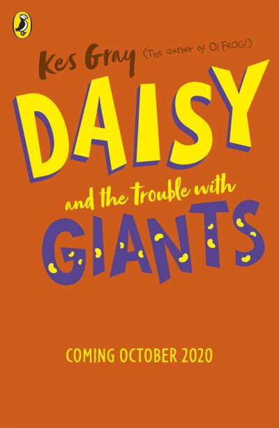 Daisy and the Trouble With Giants