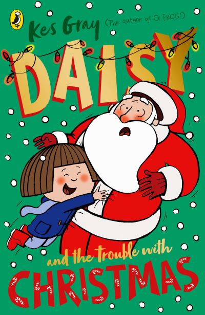 Daisy and the Trouble With Christmas